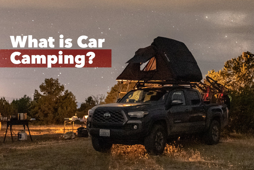 What is Car Camping