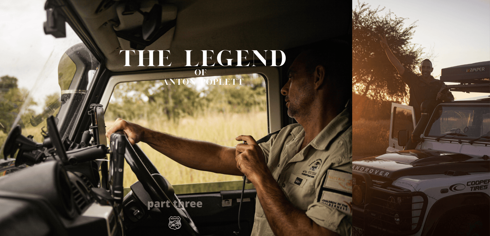The Legend of Anton Poplett - Part 3 - iKamper 